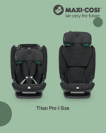 MAXI-COSI- TITAN PRO I-SIZE